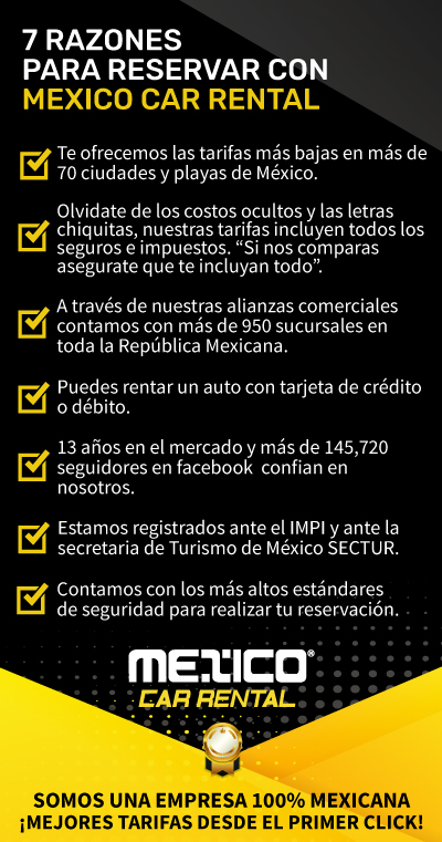 8 razones para reservar con Mexico Car Rental